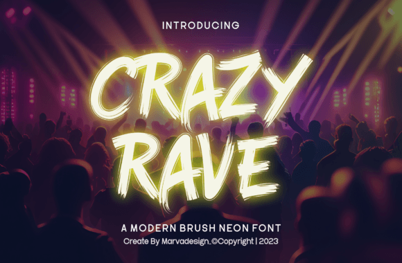 Crazy Rave: Unleashing Dynamic Brush Neon Typography