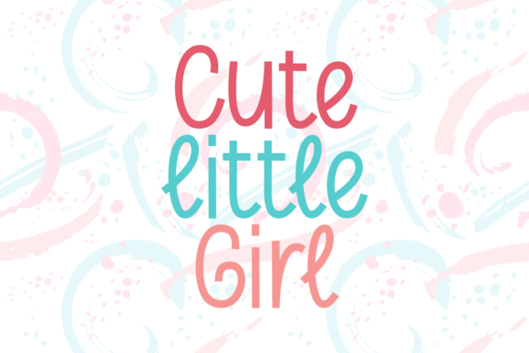 Cute Little Girl: A Font Full of Joyful Character