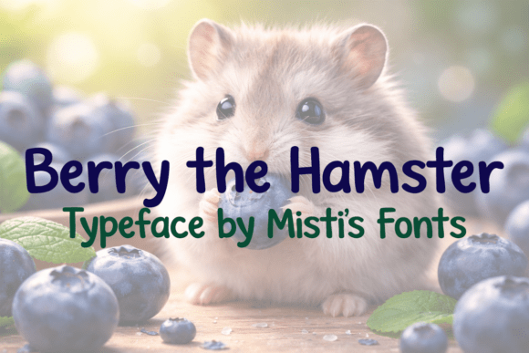Discover the Delightful Charm of Berry the Hamster Font