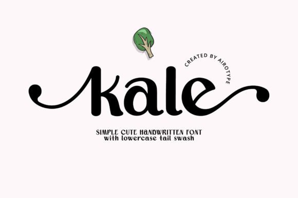 Kale Font: Sweet, Handwritten Charm for Modern Design