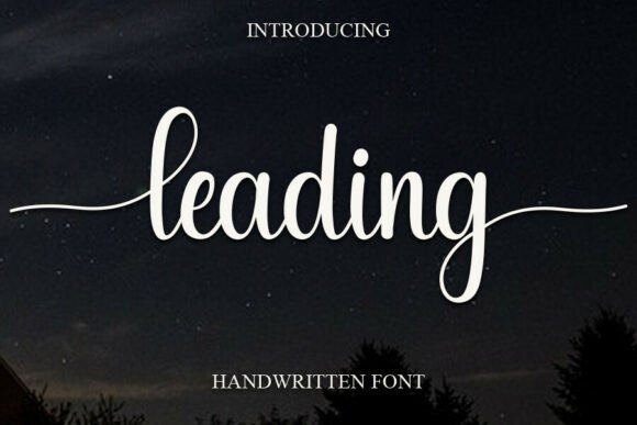 Leading: A Sweet and Cursive Font for Elegant Design